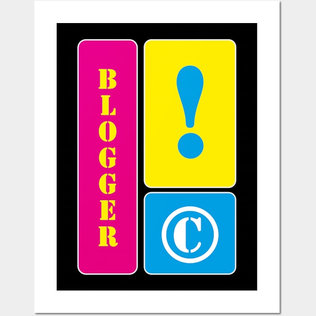 I am a blogger Wall Art by mallybeau mauswohn